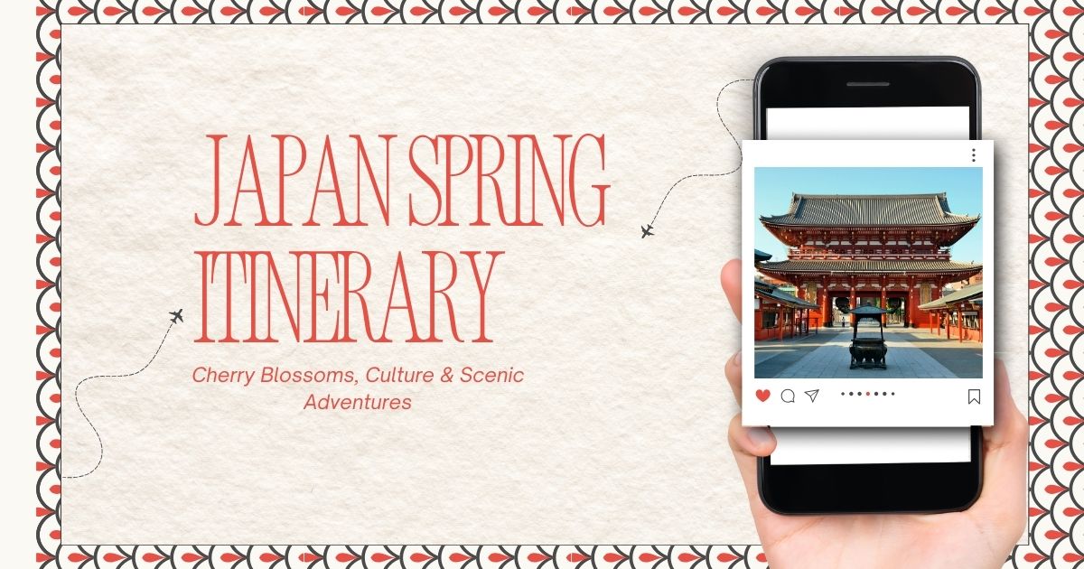 Japan Spring Itinerary