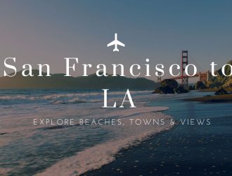 Pacific Coast Highway Road Trip: San Francisco to LA