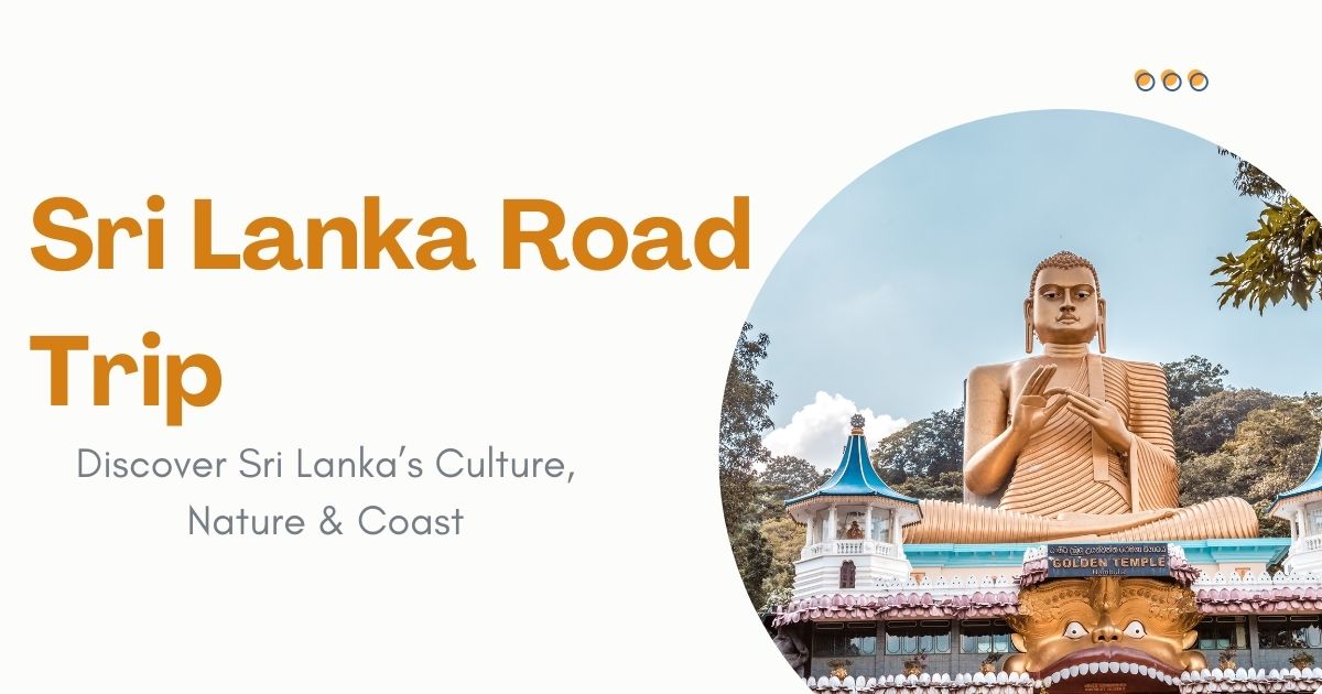 Sri Lanka Road Trip