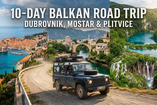 10-Day Balkan Road Trip : Dubrovnik, Mostar And Plitvice