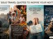 Best Solo Travel Quotes to Inspire Your Next Trip