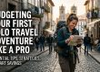 Budgeting First Solo Travel Adventure Like a Pro