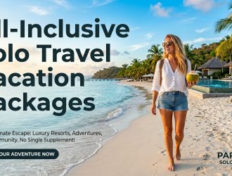 All-Inclusive Solo Travel Vacation Packages