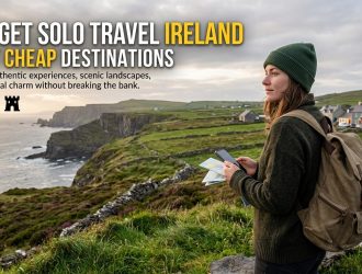 Budget Solo Travel Ireland: Best Cheap Destinations