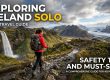 Exploring Iceland Solo : Safety Tips And Must-Sees
