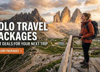 Solo Travel Packages : Best Deals for Your Next Trip