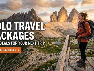 Solo Travel Packages : Best Deals for Your Next Trip