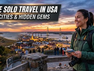 Safe Solo Travel in USA : Top Cities & Hidden Gems