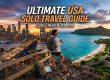 Ultimate USA Solo Travel Guide : Epic Cities & Islands
